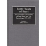 Forty Years of Steel: An Annotated Discography of Steel Band and Pan Recordings, 1951-1991