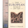 The European World, 400-1450
