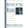 Return of the Rishi: A Doctor's Story of Spiritual Transformation and Ayurvedic Healing