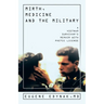 Mirth, Medicine and the Military: A Vietnam Survivor's Memoir with Poetic license