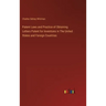 Patent Laws and Practice of Obtaining Letters Patent for Inventions in The United States and Foreign Countries