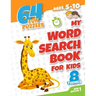 My word search book for kids ages 5-10: 64 fun and educational word search puzzle book for boys and girls aged 5 to 10, with 8 topics: animals, food,