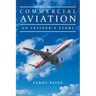 Commercial Aviation-An Insider's Story