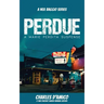 Perdue: A Marie Perdita Suspense