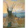 The Life and Art of Joseph Henry Sharp
