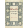 Holderlin: Poetics of Being. Annotated Bibliography and Guide