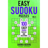 Easy Sudoku Puzzles: 100 Easy Sudoku Puzzles And Solutions
