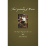 The Spirituality of Narnia: The Deeper Magic of C.S. Lewis