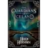The Guardians of Iceland and other Icelandic Folk Tales