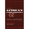 African Philosophy, Second Edition: Myth and Reality