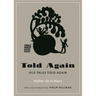 Told Again: Old Tales Told Again