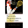 Sisters, Schoolgirls, and Sleuths: Girls' Series Books in America