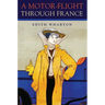 Motor-Flight Through France