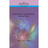 Christian Astrology: Book Two