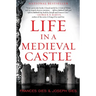 Life in a Medieval Castle