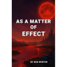 As a Matter of Effect