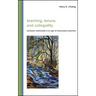 Teaching, Tenure, and Collegiality: Confucian Relationality in an Age of Measurable Outcomes