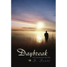 Daybreak: The Dawning Within