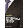 History of Conservative Politics Since 1830
