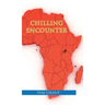 Chilling Encounter