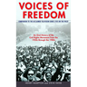 Voices of Freedom: An Oral History of the Civil Rights Movement from the 1950s Through the 1980s