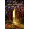 Doorways and Dreamfields - A True Fairy Tale