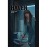 The Haven: A Division 53 Novel Book Two