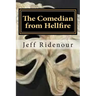The Comedian from Hellfire: a Stu Fletcher, PI mystery novel