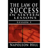 The Law of Success, Volume I: The Principles of Self-Mastery (Law of Success, Vol 1)