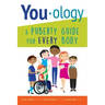 You-ology: A Puberty Guide for Every Body