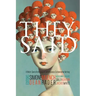 They Said: A Multi-Genre Anthology of Contemporary Collaborative Writing