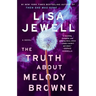 The Truth about Melody Browne