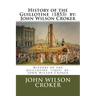 History of the Guillotine (1853) by: John Wilson Croker
