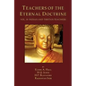 Teachers of the Eternal Doctrine Vol. II: Indian and Tibetan Teachers