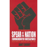 Spear of the Nation: Umkhonto weSizwe: South Africa's Liberation Army, 1960s-1990s