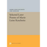 Selected Later Poems of Marie Luise Kaschnitz