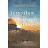 Jerusalem Stands Alone