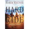 Hard Ride: Stories of the Old West