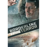 Borderline Terror: A Marc LaRose Mystery
