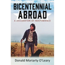 Bicentennial Abroad: A Declaration of Independence