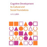 Cognitive Development: Its Cultural and Social Foundations