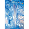 Visions of a Star Traveler