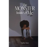 The Monster Inside Of Me
