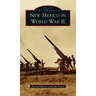 New Mexico in World War II