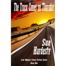 The Truck Comes on Thursday: Book 1 in the Loni Wagner Crime Fiction Series