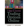7 Steps to Success Trading Options Online