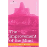 The Improvement of the Mind