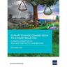 Climate Change, Coming Soon to a Court Near You: Climate Litigation in Asia and the Pacific and Beyond