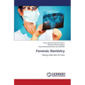 Forensic Dentistry