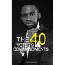 The 40 Voters Commandments